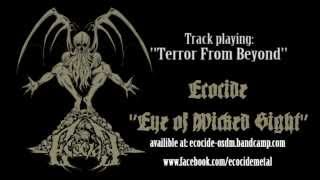 ECOCIDE  Eye of Wicked Sight FULL Album [upl. by Oiredised925]