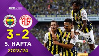 Fenerbahçe 32 Bitexen Antalyaspor  5 Hafta  Trendyol Süper Lig 20232024 [upl. by Proffitt]