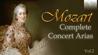 Mozart Complete Concert Arias Vol 2 [upl. by Nylcoj]