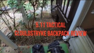 511 Tactical Clouldstryke backpack review10L amp 18L [upl. by Fennessy54]