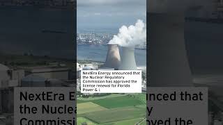 NextEras Turkey Point Nuclear Plant Secures License Renewal Extends Operation to 2053 NEE [upl. by Oric]