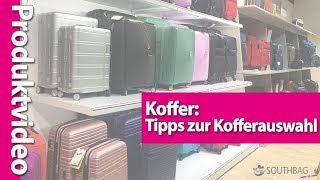 Koffer Tipps zur Kofferauswahl [upl. by Yenettirb]