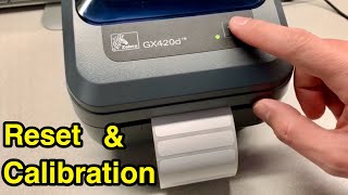 How to reset amp calibrate Zebra G series label printer  blinking red light  GX420D [upl. by Urbain]