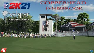 PGATOUR 2K21  Valspar Championship  Copperhead at Innisbrook [upl. by Nodyl]