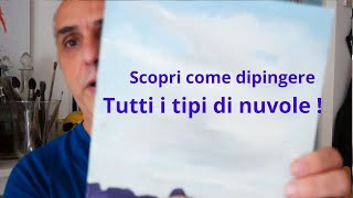 Scopri come dipingere tutti i tipi di nuvole [upl. by Rooney797]