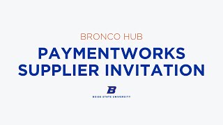 PaymentWorks Supplier Invitation [upl. by Eniamerej]