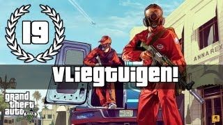 GTA V  Aflevering 19  quotVliegtuigenquot [upl. by Humph]