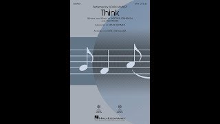 Think SATB Choir  Arranged by Mark Brymer [upl. by Ahcmis]