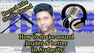 How To Make Sound Louder in Audacity Make Your Audio Better  Techno Sajid [upl. by Chouest75]