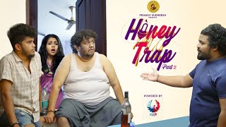 HONEY TRAPPART 2 l Malayalam Comedy l Fukru motopsychoz l Joemon Jyothir l SethuVaiga l Tara Films [upl. by Annua830]