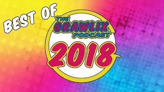 Best of 2018  Grawlix Podcast Funny Moments amp Clips [upl. by Veda]