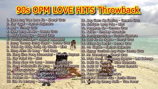 90s OPM Love Hits Throwback [upl. by Coco]