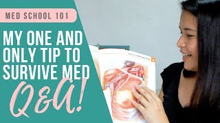 How To Survive Med School  Med Student FAQs [upl. by Aitsirhc]