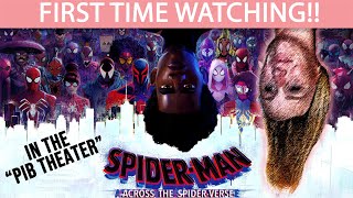 SPIDERMAN ACROSS THE SPIDERVERSE 2023  FIRST TIME WATCHING  MOVIE REACTION [upl. by Anagnos]