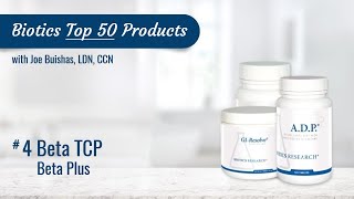 Biotics Top 50 Products 4 BetaTCP [upl. by Erline150]