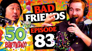 Bobbys 50th Birthday  Ep 83  Bad Friends [upl. by Ellehcar]