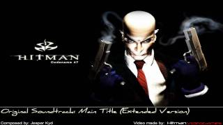 Hitman Codename 47 Original Soundtrack  Main Title Extended Version [upl. by Hanna]