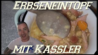 Erbseneintopf mit Kassler nach Familien Rezept kochen [upl. by Akoek]