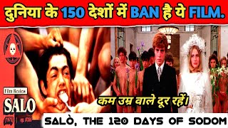 150 देशों में बैन है ये movie  SaloThe 120 days of Sodom banned🚫 in 150 country [upl. by Yeldud]