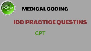 ICD 10 CM Practice Questions [upl. by Obeded470]