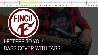 Finch  Letters to You Bass Cover with Tabs [upl. by Akilat99]