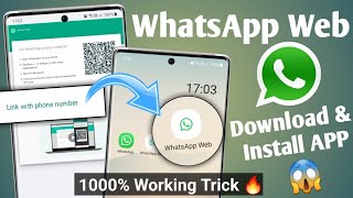 How to download whatsapp web app  whatsapp web app download kaise kare 1000 working trick [upl. by Werda]