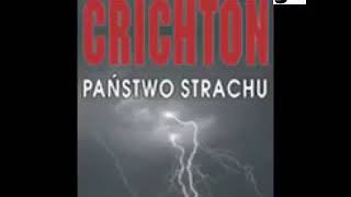 Państwo strachu  Michael Crichton  Audiobook całość 22 [upl. by Bohlen]