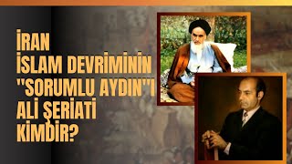 İran İslam Devriminin quotSorumlu Aydınquotı Ali Şeriati Kimdir [upl. by Porett]