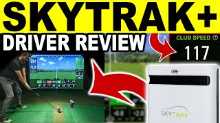 SKYTRAK PLUS  DRIVER REVIEW amp Club Data Info You Should Know SkyTrak [upl. by Ateekan58]