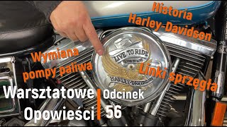 Warsztatowe Opowieści odc 56 Wymiana pompy dobór linki Harley Davidson Live to ride Ride to live [upl. by Maidel]