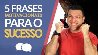 5 Frases Motivacionais em Inglês Para O Sucesso [upl. by Katz592]