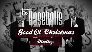 The Baseballs  Good Ol´ Christmas Medley [upl. by Sanoy]