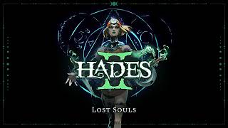 Hades II  Lost Souls [upl. by Payson101]