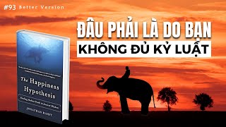 Đâu phải là do bạn không đủ kỷ luật mà do  Sách Giả thuyết hạnh phúc [upl. by Marthe]