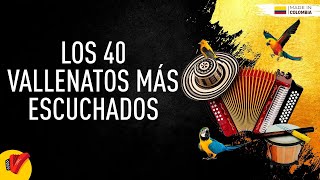 Los 40 Vallenatos Más Escuchados Video Letras  Sentir Vallenato [upl. by Arrait16]