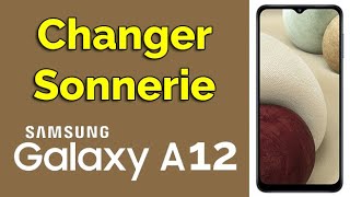 Comment changer de sonnerie Samsung A12 [upl. by Carole]