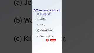 The commercial unit of energy shorts Work Energy and Power Class 11th Physics ✍️ [upl. by Namad244]