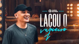 LAÇOU O VAQUEIRO  João Gomes Clipe Oficial [upl. by Vivianne]