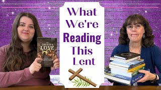 What Were Reading For Lent  Catholic Books 2024 [upl. by Cence]