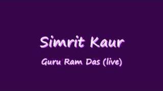 Simrit Kaur  Guru Ram Das Live [upl. by Nashner]