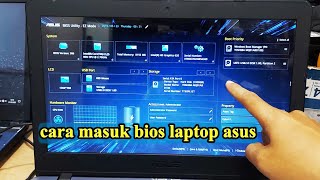 Cara Masuk Bios Laptop ASUS Notebook Asus Bios Utility EZ Mode  Advanced Mode ASUS VivoBook [upl. by Stark]