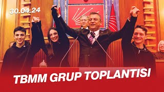 TBMM CHP GRUP TOPLANTISI 30042024 [upl. by Nomrah776]