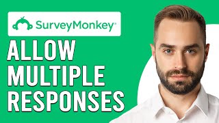 How To Allow Multiple Responses On SurveyMonkey How To Enable Multiple Responses SurveyMonkey [upl. by Brockie]