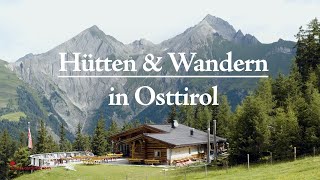 Hütten amp Wandern 🥾 Die perfekte Kombination für deinen Osttirol Urlaub  Sommerurlaub in Tirol 🏔 [upl. by Lewan145]