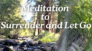 10 min meditation to surrender amp let go [upl. by Yarg]