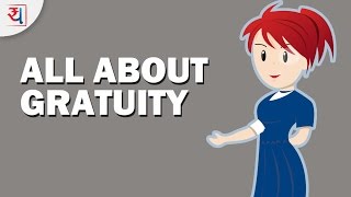 What is Gratuity How Gratuity works and taxation  Gratuity Calculation [upl. by Tews392]