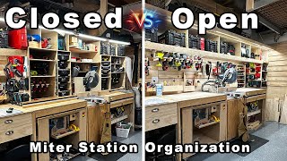 Miter Station Organization Options  Closed or Open [upl. by Kilmarx189]