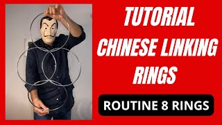 TUTORIAL CHINESE LINKING RINGS  ROUTINE 8 RINGS  MAGIC TRICK REVEALED [upl. by Justis]