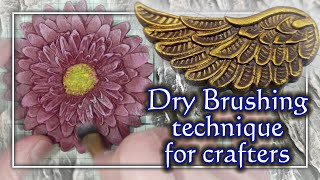 How to dry brush Dry Brushing technique for crafters [upl. by Najram]