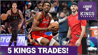 5 Trades the Sacramento Kings Should Strongly Consider  Locked On Kings [upl. by Karol212]